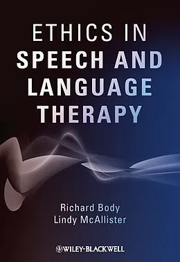 E-Book (pdf) Ethics in Speech and Language Therapy von Richard Body