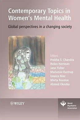 E-Book (pdf) Contemporary Topics in Women's Mental Health von Prabha S. Chandra, Helen Herrman, Jane E. Fisher