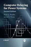 E-Book (pdf) Computer Relaying for Power Systems von Arun G. Phadke, James S. Thorp