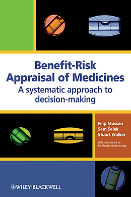 E-Book (pdf) Benefit-Risk Appraisal of Medicines von Filip Mussen, Sam Salek, Stuart Walker