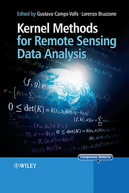 E-Book (pdf) Kernel Methods for Remote Sensing Data Analysis von 