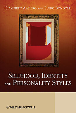 eBook (pdf) Selfhood, Identity and Personality Styles de Giampiero Arciero, Guido Bondolfi