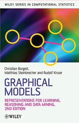 E-Book (pdf) Graphical Models von Christian Borgelt, Matthias Steinbrecher, Rudolf R Kruse