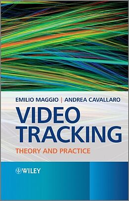 Livre Relié Video Tracking de Andrea Cavallaro, Emilio Maggio