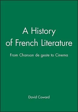 E-Book (pdf) A History of French Literature von David Coward