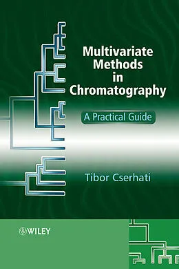 E-Book (pdf) Multivariate Methods in Chromatography von Tibor Cserhati