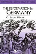 E-Book (pdf) The Reformation in Germany von C. Scott Dixon