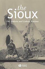 eBook (pdf) The Sioux de Guy Gibbon