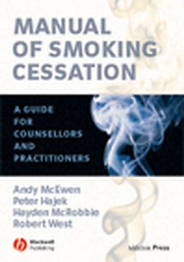E-Book (pdf) Manual of Smoking Cessation von Andy McEwen, Peter Hajek, Hayden McRobbie