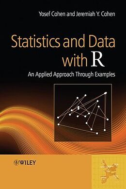 Livre Relié Statistics and Data with R de Yosef (University of Minnesota, USA) Cohen, Jeremiah Y. (Vanderbilt University USA) Cohen