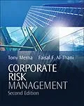 E-Book (pdf) Corporate Risk Management von Tony Merna, Faisal F. Al-Thani