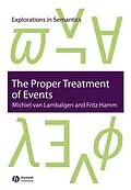 E-Book (pdf) The Proper Treatment of Events von Michiel Van Lambalgen, Fritz Hamm