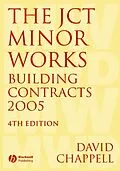 E-Book (pdf) The JCT Minor Works Building Contracts 2005 von David Chappell