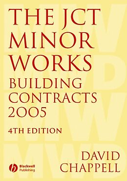 E-Book (pdf) The JCT Minor Works Building Contracts 2005 von David Chappell