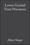E-Book (pdf) Lower Genital Tract Precancer von Albert Singer, John M. Monaghan, Swee Chong Quek