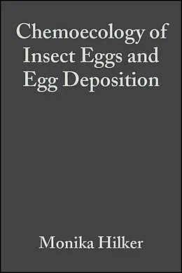 E-Book (pdf) Chemoecology of Insect Eggs and Egg Deposition von Monika Hilker, Torsten Meiners