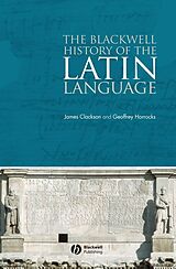 eBook (pdf) The Blackwell History of the Latin Language de James Clackson, Geoffrey Horrocks