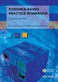E-Book (pdf) Evidence-Based Practice Workbook von Paul P. Glasziou, Chris Del Mar, Janet Salisbury