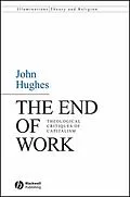 E-Book (pdf) The End of Work von John Hughes