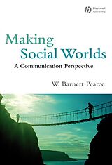 eBook (pdf) Making Social Worlds de W. Barnett Pearce