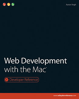 E-Book (epub) Web Development with the Mac von Aaron Vegh