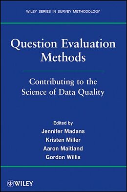 Kartonierter Einband Question Evaluation Methods von Jennifer Madans, Kristen Miller, Aaron Maitland