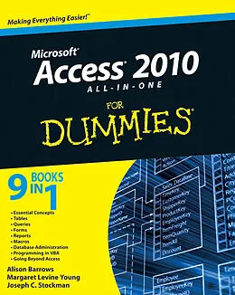 E-Book (epub) Access 2010 All-in-One For Dummies von Alison Barrows, Margaret Levine Young, Joseph C
