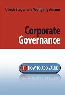 E-Book (pdf) Corporate Governance von Ulrich Steger, Wolfgang Amann