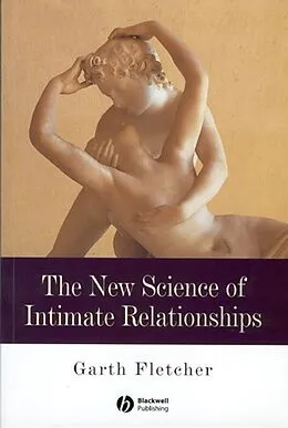 E-Book (pdf) The New Science of Intimate Relationships von Garth J. O. Fletcher