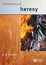 eBook (pdf) A Brief History of Heresy de G. R. Evans