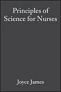 E-Book (pdf) Principles of Science for Nurses von Joyce James, Colin Baker, Helen Swain