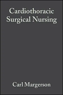 E-Book (pdf) Cardiothoracic Surgical Nursing von Carl Margerson, Jillian Riley