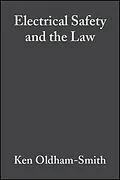 E-Book (pdf) Electrical Safety and the Law von Ken Oldham Smith, John M. Madden