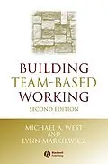 E-Book (pdf) Building Team-Based Working von Michael A. West, Lynn Markiewicz