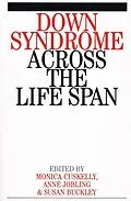 E-Book (pdf) Down Syndrome Across the Life Span von Monica Cuskelly, Anne Jobling, Susan Buckley
