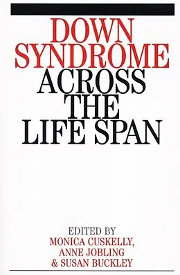 E-Book (pdf) Down Syndrome Across the Life Span von Monica Cuskelly, Anne Jobling, Susan Buckley