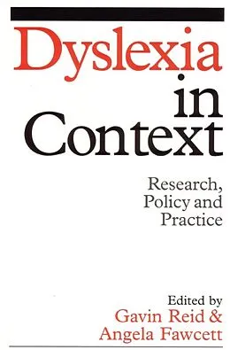 E-Book (pdf) Dyslexia in Context von Gavin Reid, Angela Fawcett