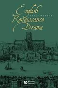 E-Book (pdf) English Renaissance Drama von Peter Womack