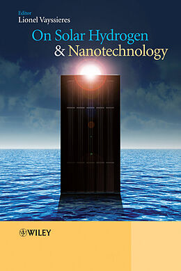 eBook (pdf) On Solar Hydrogen and Nanotechnology de Lionel Vayssieres