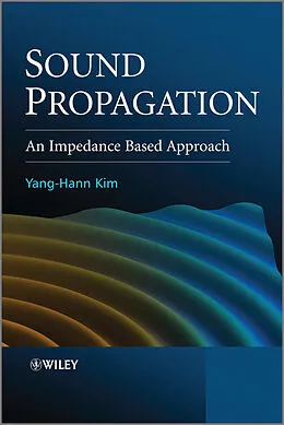 E-Book (pdf) Sound Propagation von Yang-Hann Kim