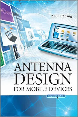 E-Book (epub) Antenna Design for Mobile Devices von Zhijun Zhang