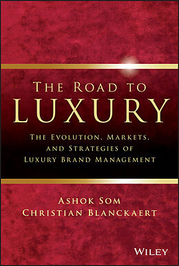 eBook (pdf) The Road to Luxury de Ashok Som, Christian Blanckaert