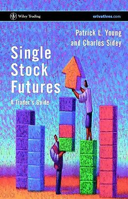 Fester Einband Single Stock Futures von Patrick Young, Charles Sidey