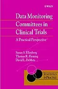 E-Book (pdf) Data Monitoring Committees in Clinical Trials von Susan S. Ellenberg, Thomas R. Fleming, David L. DeMets