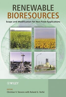 Fester Einband Renewable Bioresources von Christian V. (Ghent University, Belgium) Stevens