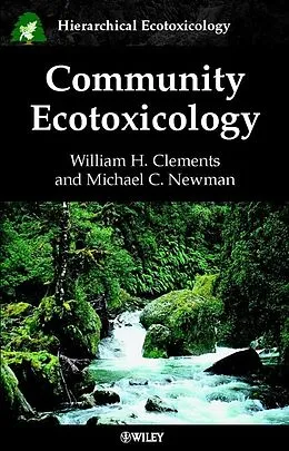E-Book (pdf) Community Ecotoxicology von William H. Clements, Michael C. Newman
