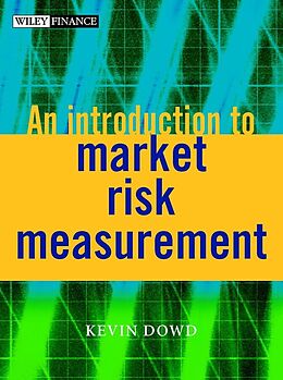 E-Book (pdf) An Introduction to Market Risk Measurement von Kevin Dowd