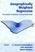 E-Book (pdf) Geographically Weighted Regression von A. Stewart Fotheringham, Chris Brunsdon, Martin Charlton