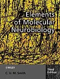 E-Book (pdf) Elements of Molecular Neurobiology von C. U. M. Smith