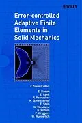 E-Book (pdf) Error-controlled Adaptive Finite Elements in Solid Mechanics von Ekkehard Ramm, E. Rank, R. Rannacher